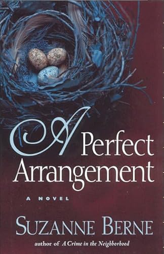 9781565122611: A Perfect Arrangement: A Novel
