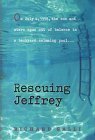 Beispielbild fr Rescuing Jeffrey zum Verkauf von SecondSale