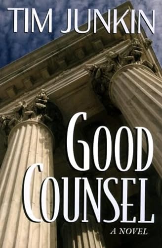 9781565122840: Good Counsel: A Novel