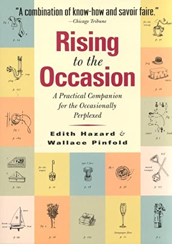 Stock image for Rising to the Occasion: A Practical Companion For The Occasionally Perplexed for sale by SecondSale