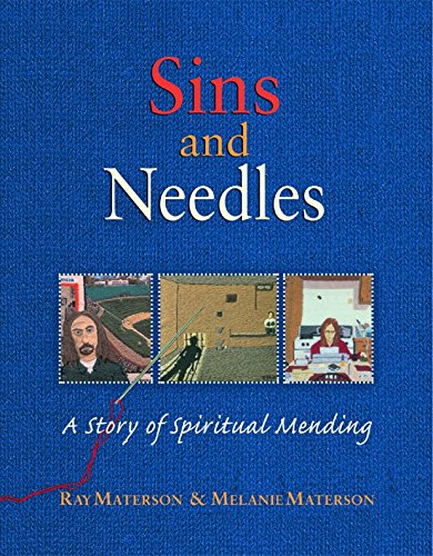 Stock image for Sins and Needles: A Story of Spiritual Mending for sale by Ergodebooks