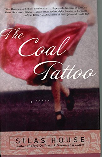 Beispielbild fr The Coal Tattoo zum Verkauf von Half Price Books Inc.