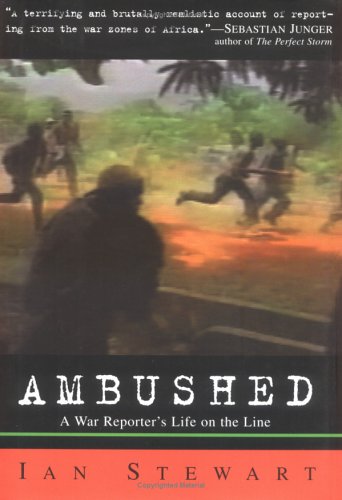 9781565123809: Ambushed: A War Reporter's Life on the Line
