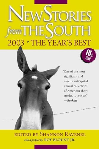 Stock image for New Stories from the South 2003 : The Year's Best (Advance Copy) for sale by Pages Past--Used & Rare Books