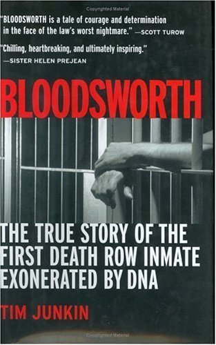 Beispielbild fr Bloodsworth: The True Story of the First Death Row Inmate Exonerated by DNA (Shannon Ravenel Books) zum Verkauf von Wonder Book