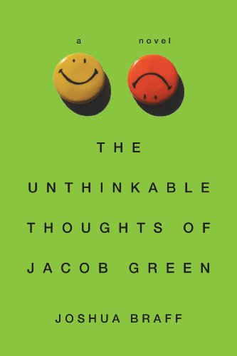 Beispielbild fr The Unthinkable Thoughts of Jacob Green zum Verkauf von Better World Books