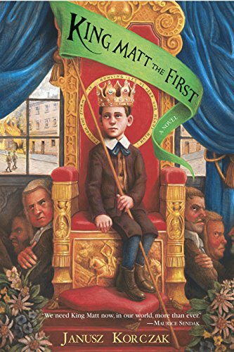 Stock image for King Matt the First for sale by Better World Books