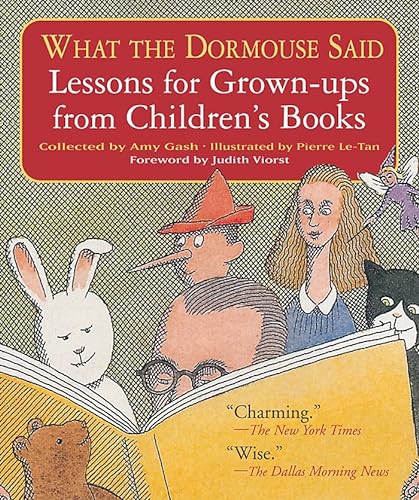 9781565124516: What the Dormouse Said: Lessons for Grown-ups from Children's Books