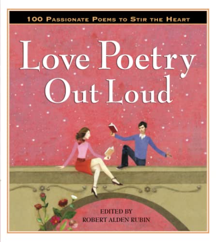 Stock image for Love Poetry Out Loud for sale by Better World Books