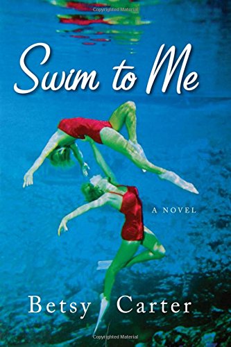 Beispielbild fr Swim to Me: A Novel zum Verkauf von Wonder Book