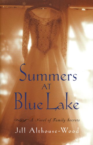 Beispielbild fr Summers at Blue Lake zum Verkauf von Better World Books