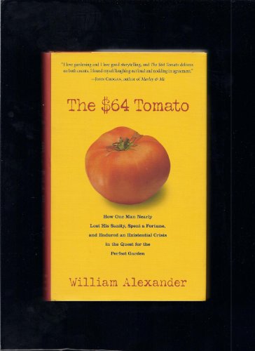 9781565125032: The $64 Tomato