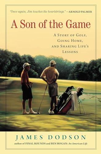 Imagen de archivo de A Son of the Game: A Story of Golf, Going Home, and Sharing Life's Lessons a la venta por Orion Tech