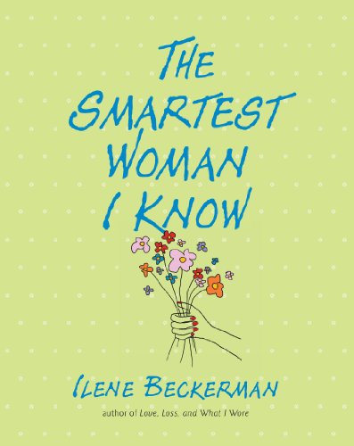 Stock image for The Smartest Woman I Know for sale by Better World Books: West