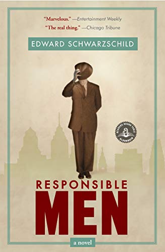 Beispielbild fr Responsible Men : A Novel zum Verkauf von Better World Books