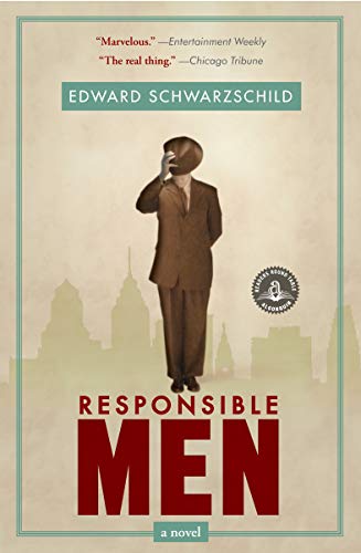Stock image for Responsible Men : A Novel for sale by Better World Books