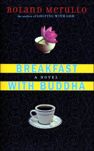 Beispielbild fr Breakfast with Buddha: A Novel zum Verkauf von Books of the Smoky Mountains
