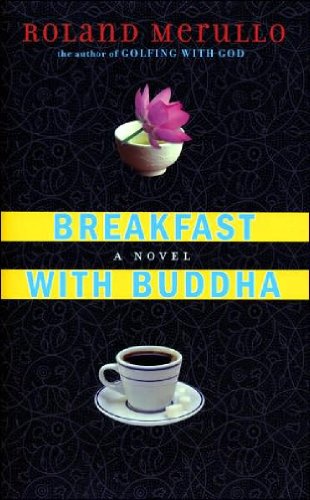 Stock image for Breakfast with Buddha: A Novel for sale by Gulf Coast Books