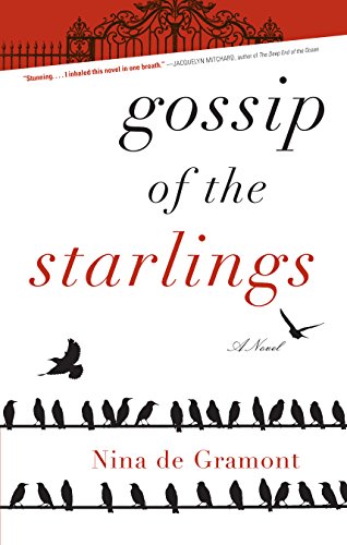 Imagen de archivo de Gossip of the Starlings (First Edition) a la venta por Dan Pope Books