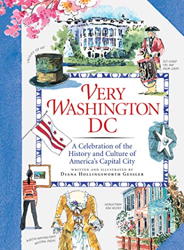 9781565125827: Very Washington DC: A Celebration of the History and Culture of America's Capital City [Idioma Ingls]