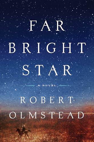 9781565125926: Far Bright Star