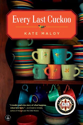 9781565126756: Every Last Cuckoo: A Novel