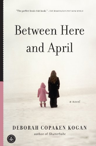 Beispielbild fr Between Here and April zum Verkauf von Greener Books