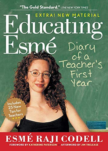 9781565129351: Educating Esm: Diary of a Teacher's First Year, Expanded Edition