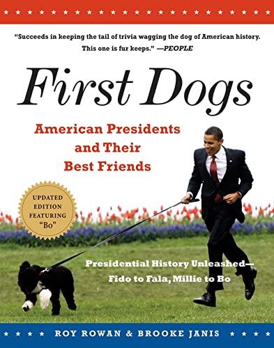 Stock image for First Dogs: American Presidents and Their Best Friends for sale by SecondSale