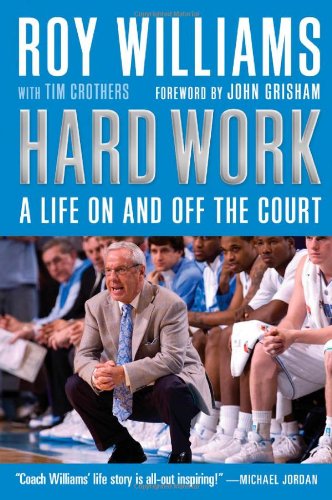 9781565129597: Hard Work: A Life On and Off the Court