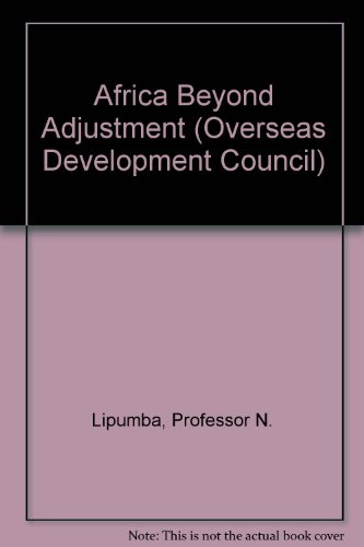 Stock image for Africa Beyond Adjustment (Overseas Development Council) for sale by Bookmonger.Ltd
