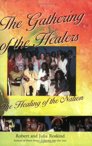 Stock image for The Gathering of the Healers for sale by Blue Vase Books