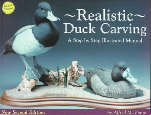 Stock image for Realistic Duck Carving: A Step-By-Step Illustrated Manual for sale by HPB Inc.