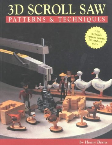 Imagen de archivo de 3D Scroll Saw Patterns Techniques a la venta por Front Cover Books