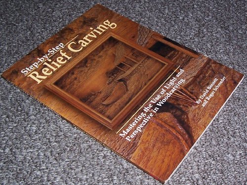 9781565231016: Step-by-Step Relief Carving: Mastering the Use of Light and Perspective in Woodcarving