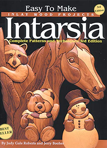 Easy to Make Inlay Wood Projects - Intarsia : Complete Patterns and Techniques