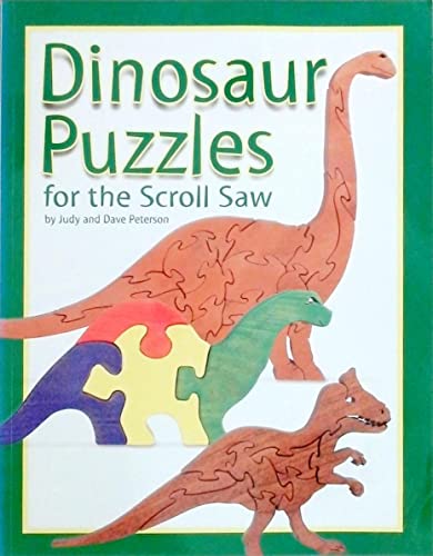Beispielbild fr Dinosaur Puzzles for the Scroll Saw : 30 Amazing Patterns for Kids of All Ages zum Verkauf von Better World Books