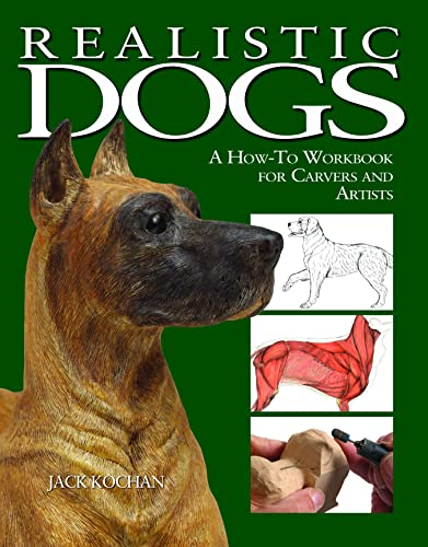 9781565232198: Realistic Dogs: A How-to Workbook for Carvers and Artists