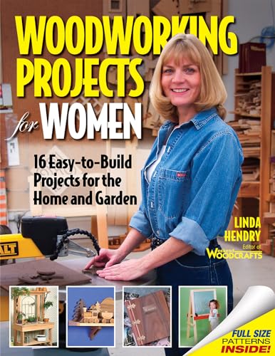 9781565232471: Woodworking Projects for Women: 16 Easy-to-Build Projects for the Home and Garden (Craftswoman Book series)