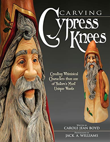 Carving Cypress Knees: Creating Whimsical Characters from One of Nature's Most Unique Woods