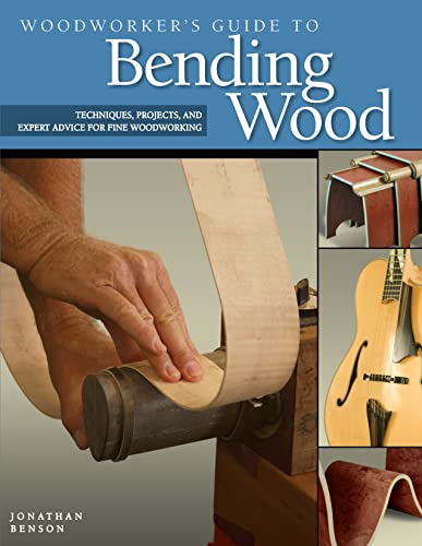 Beispielbild fr Woodworker's Guide to Bending Wood zum Verkauf von Blackwell's