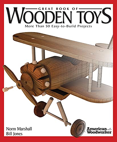 Imagen de archivo de Great Book of Wooden Toys: More Than 50 Easy-To-Build Projects (American Woodworker) (Fox Chapel Publishing) Step-by-Step Instructions, Diagrams, Templates, and Finishing Detailing Tips a la venta por GoodwillNI