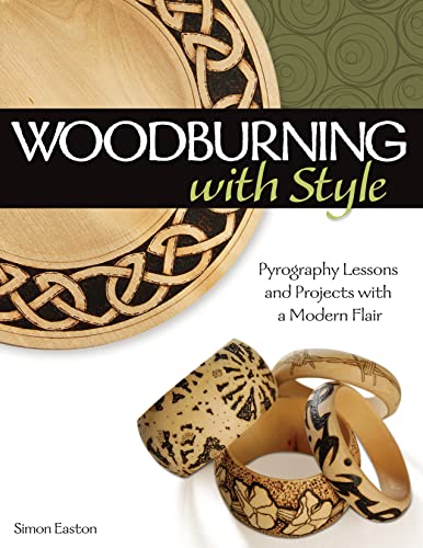 9781565234437: Woodburning with Style: Pyrography Lessons and Projects with a Modern Flair