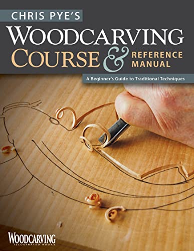 Beispielbild fr Chris Pye's Woodcarving Course and Reference Manual : A Beginner's Guide to Traditional Techniques zum Verkauf von Better World Books