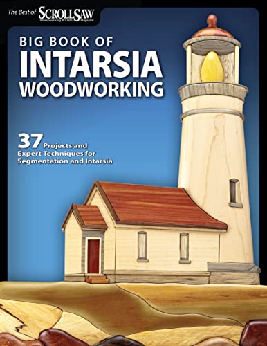 Stock image for Big Book of Intarsia Woodworking: 37 Projects and Expert Techniques for Segmentation and Intarsia (Best of Scroll Saw W) for sale by Ergodebooks