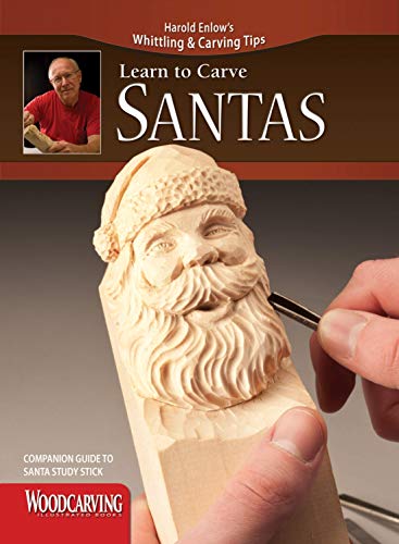 Stock image for Learn to Carve Santas (Fox Chapel Publishing) Harold Enlow's Whittling and Carving Tips, Companion Guide to Santa Study Stick [Booklet Only] for sale by GF Books, Inc.