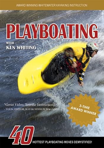 Imagen de archivo de Playboating with Ken Whiting: 40 Hottest Playboating Moves Demystified! a la venta por Buchpark