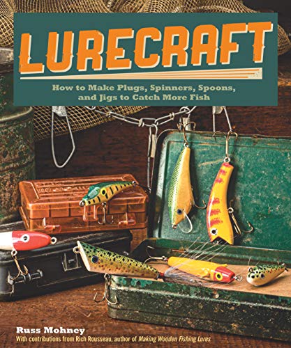 Stock image for Lurecraft: How to Make Plugs, Spinners, Spoons, and Jigs to Catch More Fish (Fox Chapel Publishing) for sale by Zoom Books Company