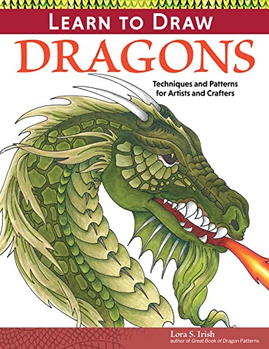 Imagen de archivo de Learn to Draw Dragons: Exercises and Patterns for Artists and Crafters a la venta por ThriftBooks-Dallas