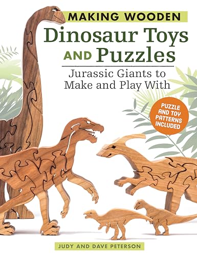Stock image for Making Wooden Dinosaur Toys and Puzzles : Jurassic Giants to Make and Play With for sale by Better World Books